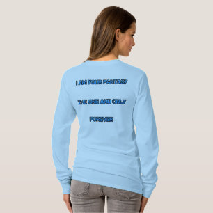 Camiseta Eu sou a tua Fantasia Série Mulheres Duras Mangas