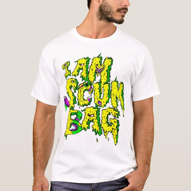 Camiseta EU SOU a versão alternativa 3 de SCUMBAG (Frente)