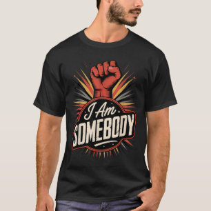 Camiseta Eu sou alguém _ gráfico de empoderamento dos direi