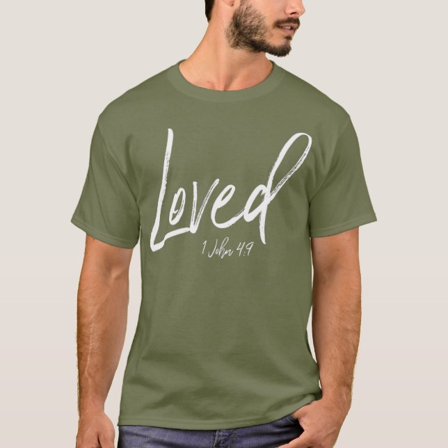 Camiseta Eu Sou Amado 1 John 49 Christian Self Esteem (Frente)