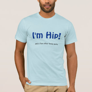Camiseta Eu sou anca! , e algumas outras partes do corpo