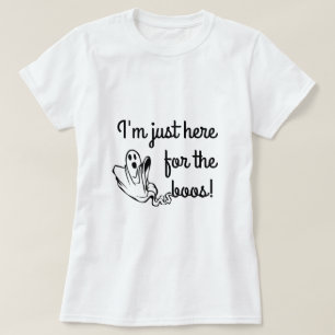 Camiseta Eu sou apenas aqui para as vaias