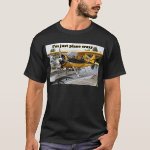 Camiseta Eu sou apenas louco plano: plano do flutuador