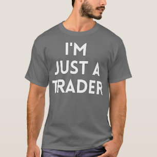 CAMISETA EU SOU APENAS UM COMERCIANTE