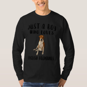 Camiseta Eu Sou Apenas Um Menino Que Ama O Cachorro Inglês