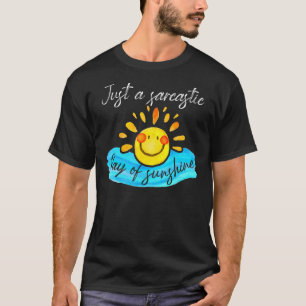 Camiseta Eu sou apenas um raio de sol sarcástico