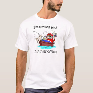 Camiseta Eu sou aposentado e este é meu escritório!