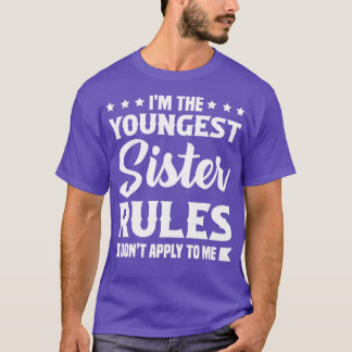 Camiseta Eu sou as regras da irmã mais nova não se aplicam