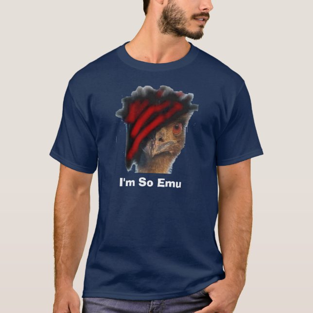 Camiseta Eu sou assim Emu (Frente)