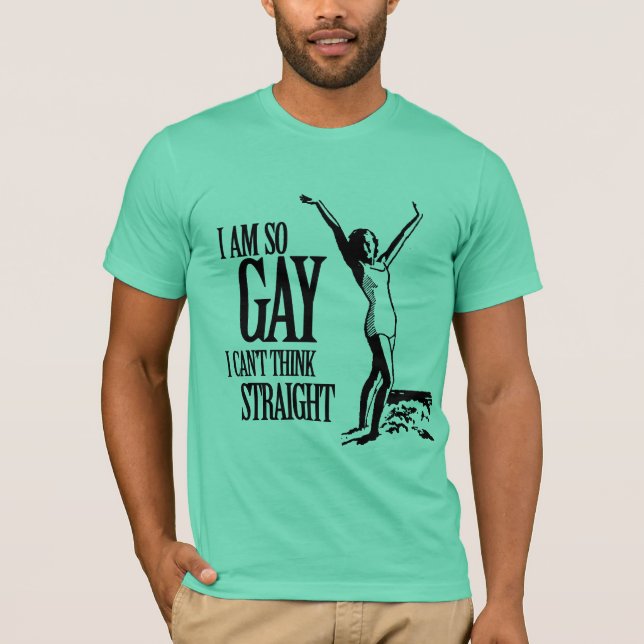 Camiseta Eu sou assim que gay que eu não posso pensar o (Frente)