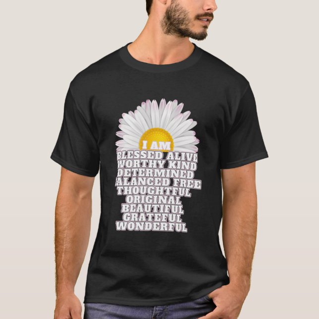 Camiseta Eu Sou Bendentemente Bela Daisy Flower Positive Af (Frente)