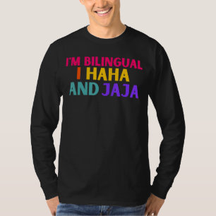 Camiseta Eu Sou Bilingue Eu Haha E Jaja Espanhol Te