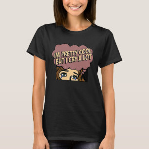 Camiseta Eu sou Bonito, mas eu choro muito