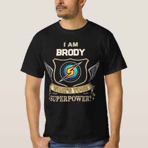 Camiseta Eu Sou BRODY Qual É Seu Superpoder