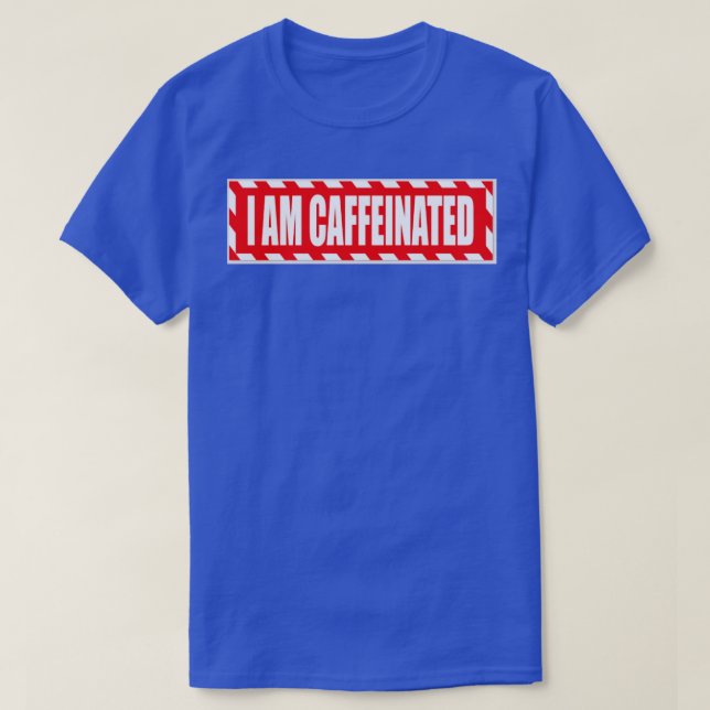 Camiseta Eu sou cafeinado (Frente do Design)