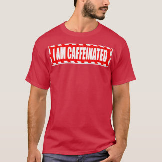 Camiseta Eu sou cafeinado