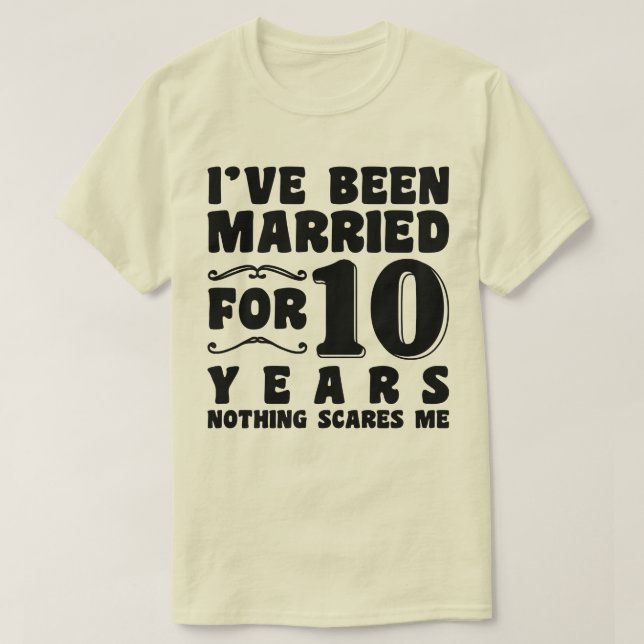 Camiseta Eu Sou Casado Há 10 Anos Aniversário de Casamento (Frente do Design)