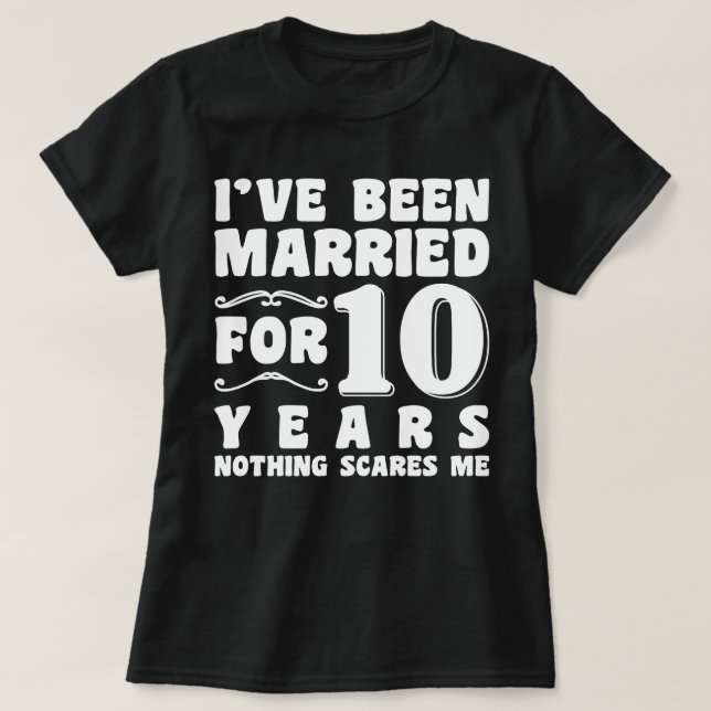 Camiseta Eu Sou Casado Há 10 Anos Festa de Casamento Engraç (Frente do Design)