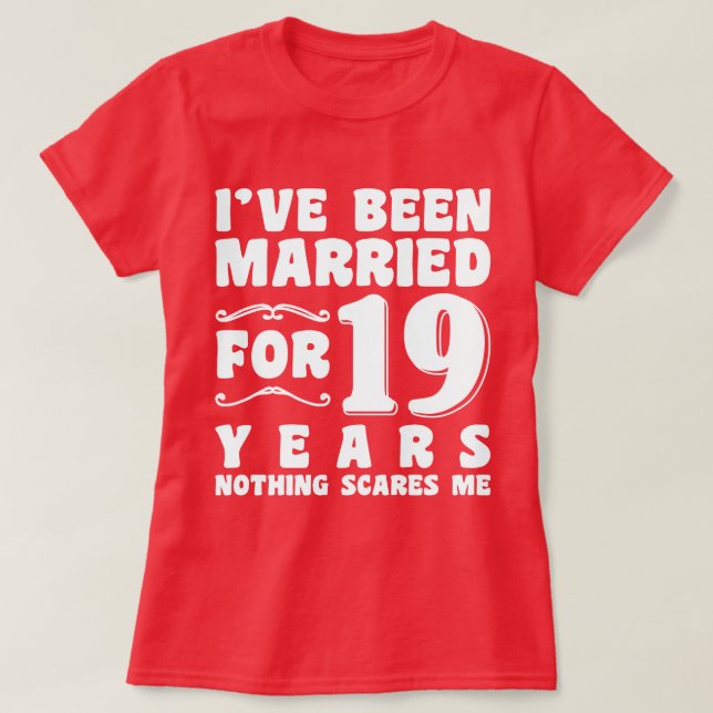 Camiseta Eu Sou Casado Há 19 Anos Festa de Casamento Divert (Frente do Design)