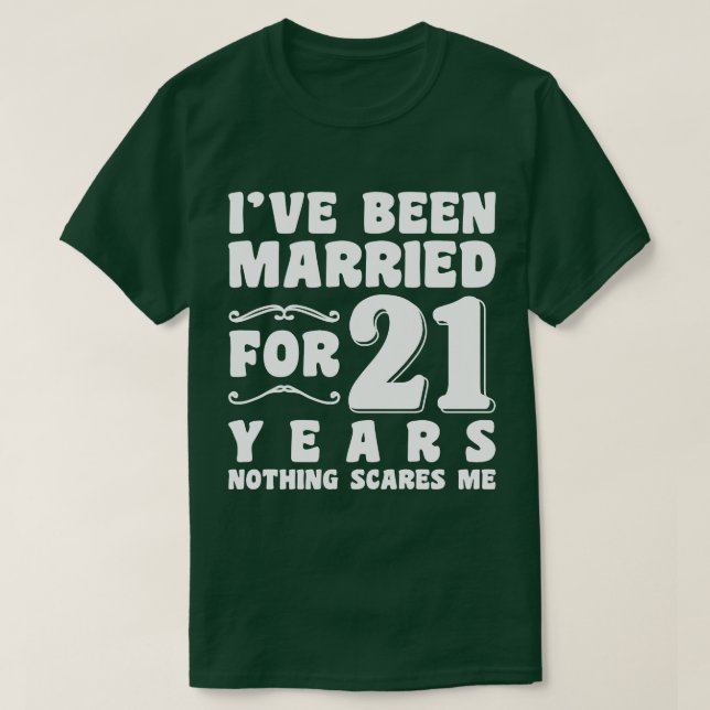 Camiseta Eu Sou Casado Há 21 Anos Aniversário de Casamento (Frente do Design)