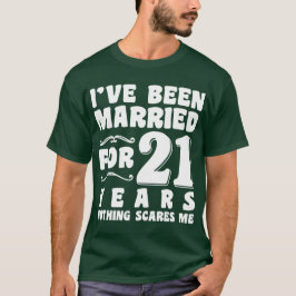 Camiseta Eu sou casado há 21 anos no aniversário do casamen