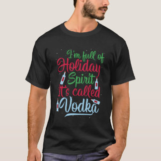 Camiseta Eu Sou Cheio De Espírito De Feriado Que É Chamado