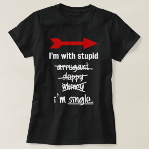 Camiseta Eu sou com estúpido