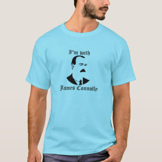 Camiseta Eu sou com James Connolly