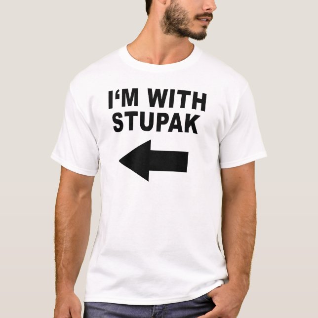 Camiseta Eu sou com Stupak (Frente)