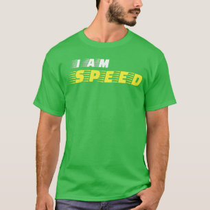 Camiseta Eu sou Cota de Carro Correndo Pessoa Rápida Citaçã