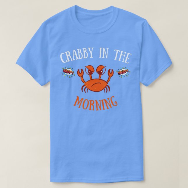 Camiseta Eu sou Crabby no Caranguejo da Manhã (Frente do Design)