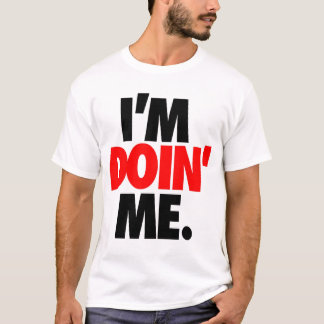 Camiseta Eu sou Doin mim. por: Trenz Unltd.
