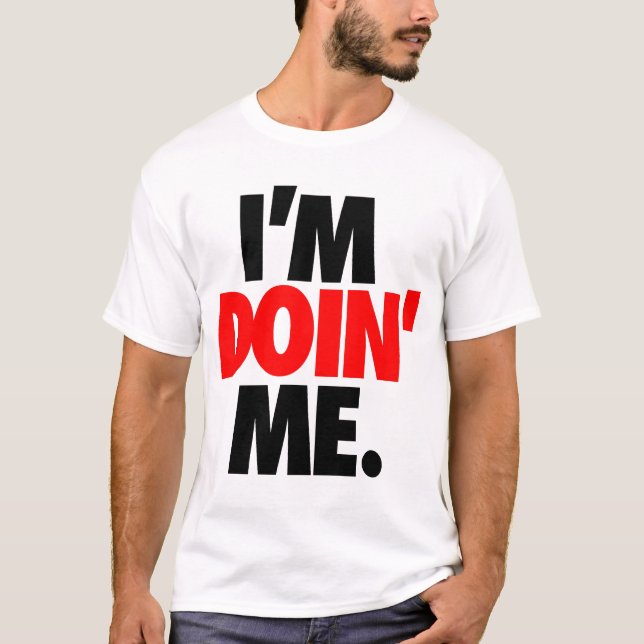 Camiseta Eu sou Doin mim. por: Trenz Unltd. (Frente)