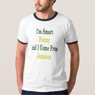 Camiseta Eu sou engraçado esperto e eu venho de Jamaica