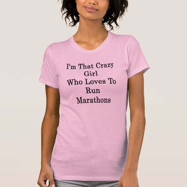Camiseta Eu sou essa menina louca que ama funcionar (Frente)