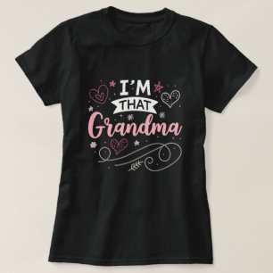 Camiseta Eu Sou Essa Vovó