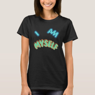 Camiseta Eu Sou Eu – Declaração de Tipografia Negrita Desig