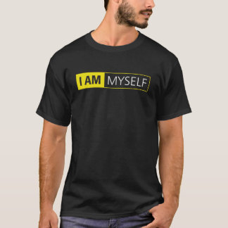 Camiseta Eu sou eu mesmo