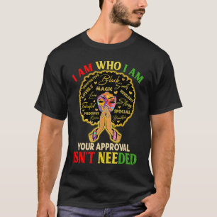 Camiseta Eu Sou Exatamente Quem Eu Sou História Negra Afric