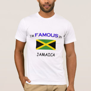 Camiseta Eu sou famoso em JAMAICA