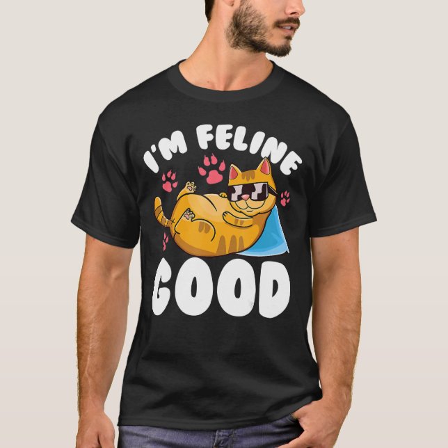 Camiseta Eu Sou Feline, Gato Bom, Gatinho. (Frente)