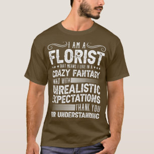 Camiseta Eu sou florista para um florista da planta