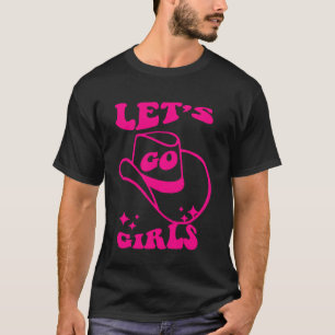 Camiseta Eu sou Garotas - Vamos Garotas Cowgirls Retrô Para
