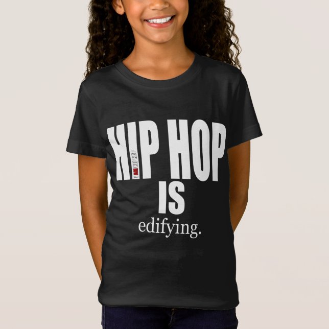 Camiseta EU SOU HIP HOP - HIP HOP É edificante (Frente)