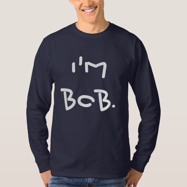 Camiseta Eu sou homens engraçados de Bob (Frente)