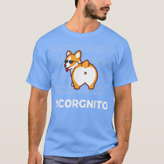 Camiseta Eu Sou Incorgnito, Cachorro De Corgi Engraçado