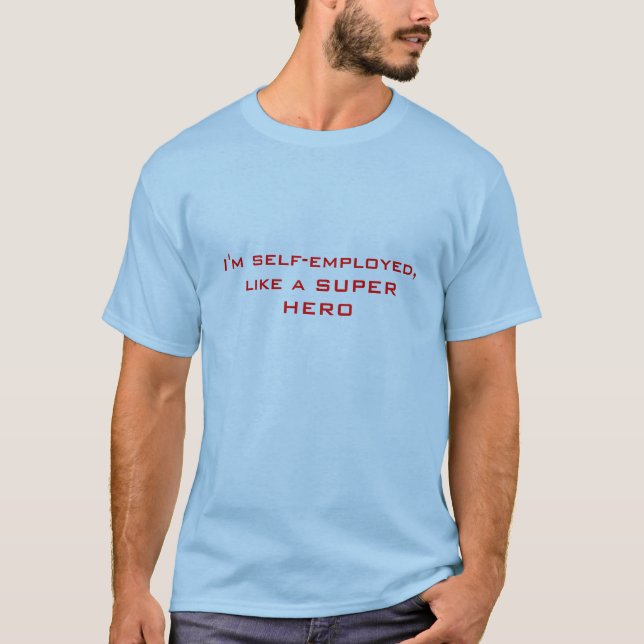 Camiseta Eu sou independente, como um SUPER-HERÓI (Frente)