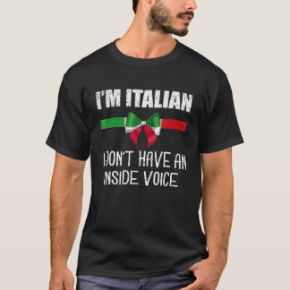 Camiseta Eu sou italiano Eu não tenho uma voz de Dentro ita