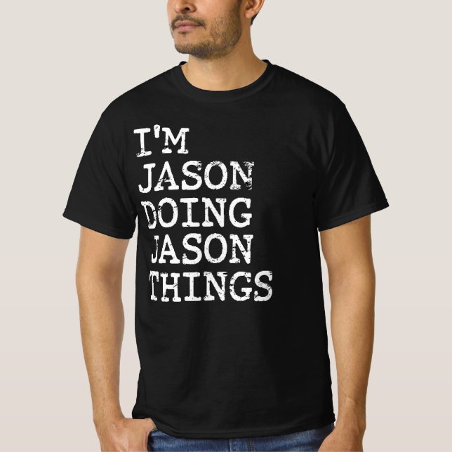 Camiseta Eu sou Jason fazendo coisas do Jason (Frente)