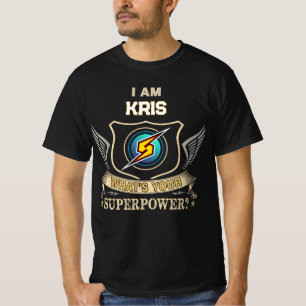 Camiseta Eu Sou KRIS Qual É Seu Superpoder